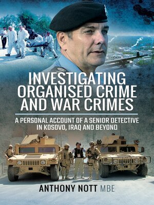 cover image of Investigating Organised Crime and War Crimes